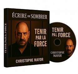 Livre audio Tenir par la Force de Christophe Mayor